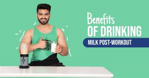 Benefits of Drinking Milk Post-Workout 