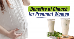 Benefits of Chaach for Pregnant Women