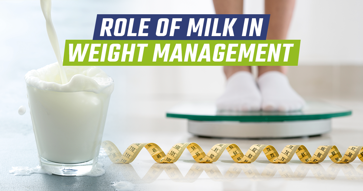 Role of Milk in Weight Management